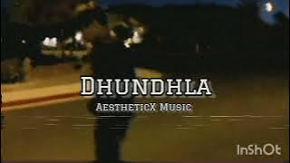 Dhundhla - Yashraj , Talwinder , Dropped Out | New song