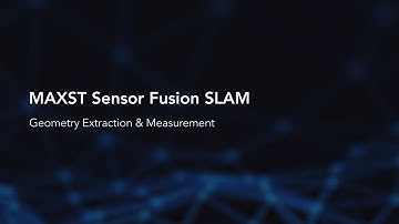 MAXST Sensor Fusion SLAM features Geometry Extraction & Measurement