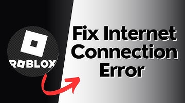 How to Fix Internet Connection Error in Roblox