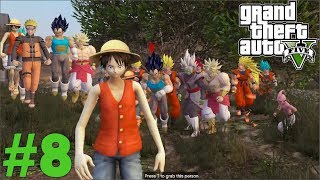 GTA 5 Mods - Tập 8 - Luffy Và Biệt Đội Anime Tấn Công Quân Đội | Big Bang