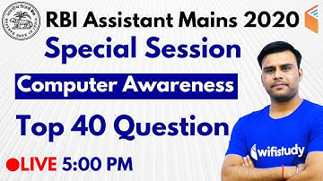 RBI Assistant 2020 (Mains) | Computer Awareness by Pandey Sir | Top 40 Questions