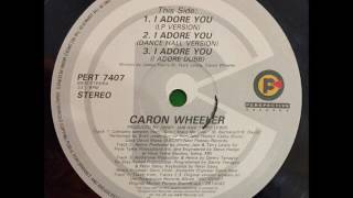 Caron Wheeler - I Adore You