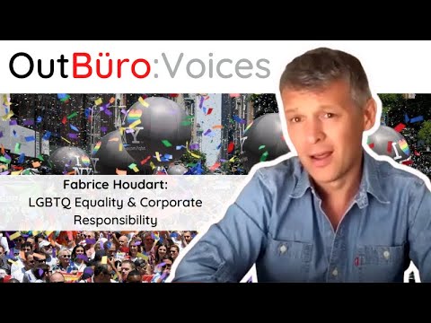 Fabrice Houdart: LGBTQ Equality & Corporate Responsibility