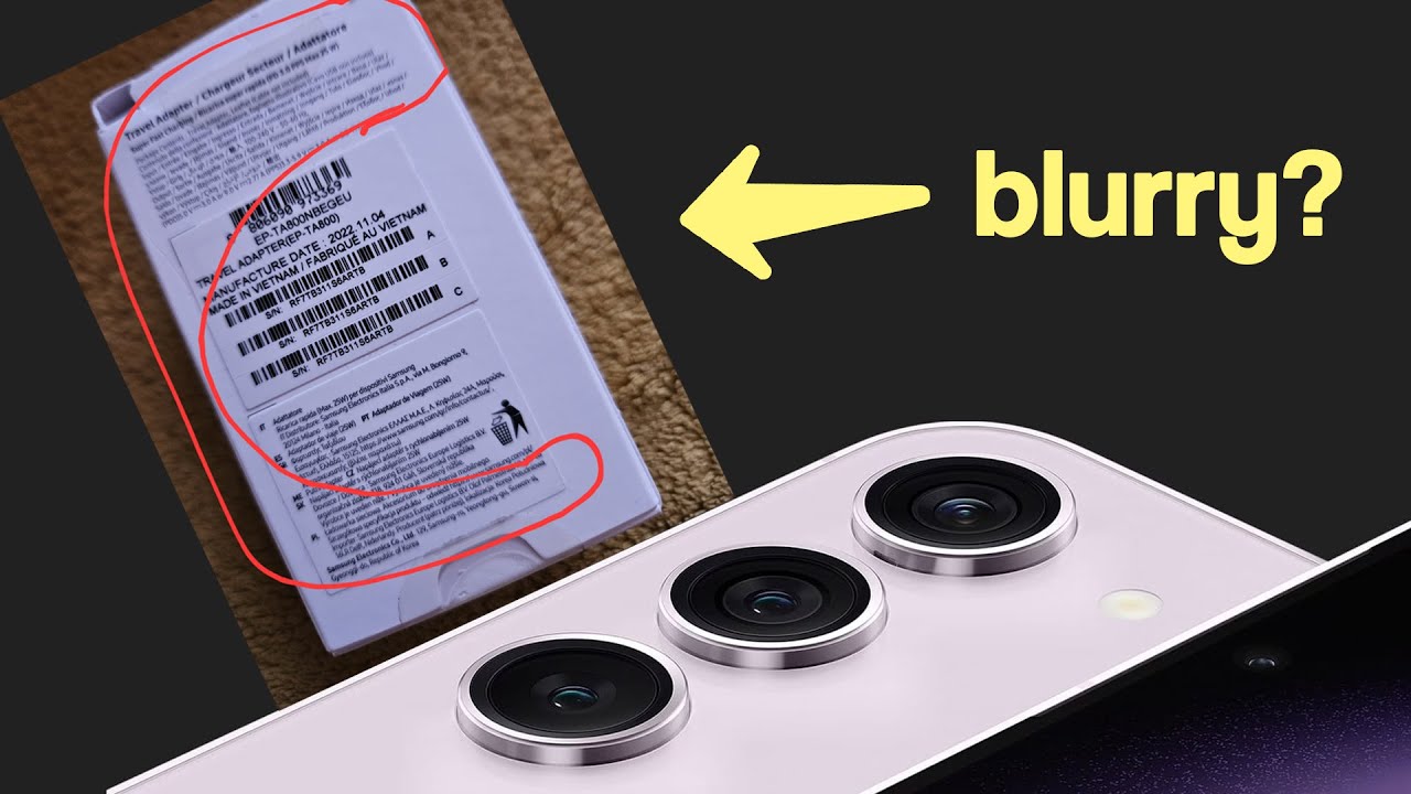 Samsung Galaxy S23 bananagate Or Camera Blur Issue Reportedly