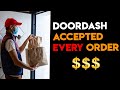 DoorDash Accepted Every Delivery Order