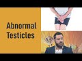 Abnormal Testicles - One man's decision to speak out