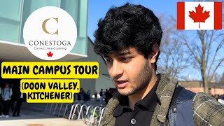 Conestoga College Main Campus Tour | Doon Valley, Kitchener 🇨🇦