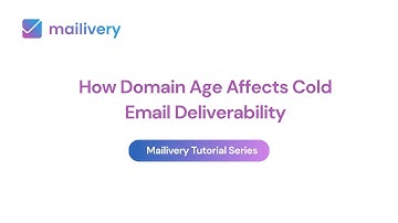 How Domain Age Affects Cold Email Deliverability