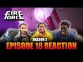 OFF I GO!! 🤣 | Fire Force S2 Ep 18 Reaction