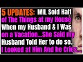 5 UPDATES: MIL Sold Half of The Things at my House When my Husband & I was on a Vacation