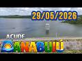 AÇUDE BANABUIÚ DADOS ATUALIZADOS 29/05/2026 CEARÁ
