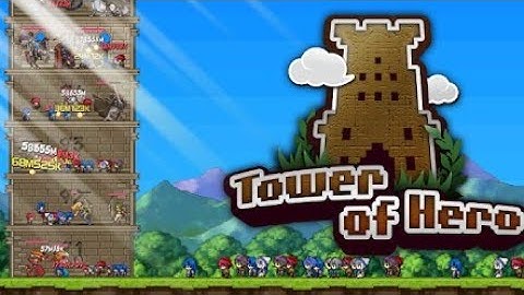 Tower of Hero - Gameplay Part 1 - Idle Clicker Game - Commentary Review HD 1440p [Android/iOS]