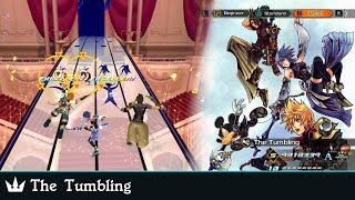 【KH: MoM】The Tumbling (Proud, All Excellent)