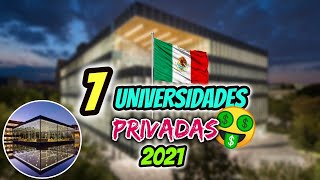 7 MEJORES Universidades PRIVADAS De México 2024