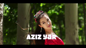 Уйгурская песня Азиз Яр
