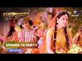 Radhakrishn radha ke vivaah ki baat   episode70 part 1 starbharat