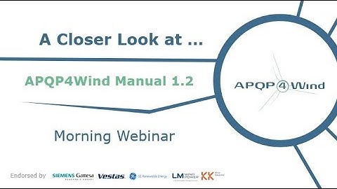 Morning Webinar: A Closer Look at APQP4Wind Manual Version 1.2