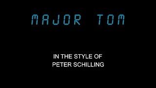 Peter Schilling - Major Tom - Karaoke - With End Backing Vocals screenshot 2