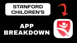 Stanford Health Care MyHealth App Overview - What to Expect?