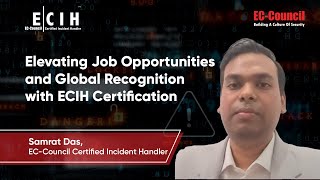 Elevating Job Opportunities and Global Recognition with ECIH Certification