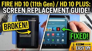 Amazon Kindle Fire HD 10 / HD 10 Plus (11th Gen) LCD Screen Replacement Guide