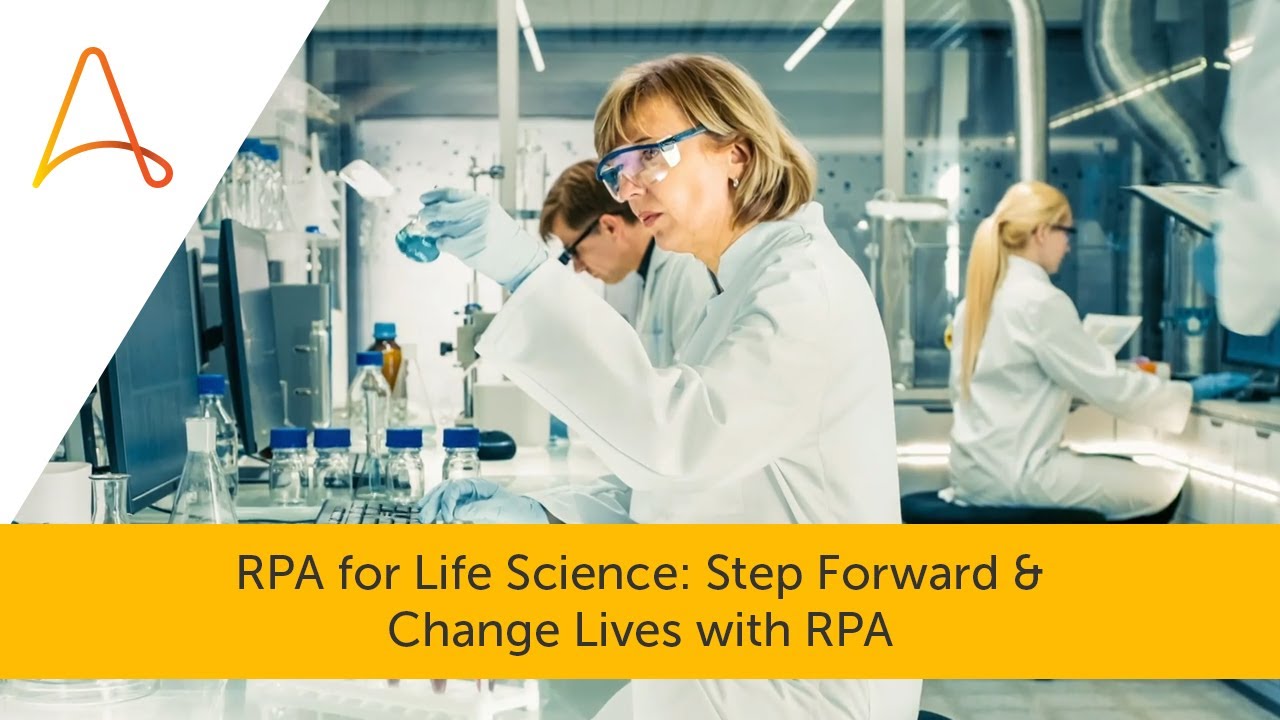 RPA for Life Science | Step Forward & Change Lives with RPA | Automation Anywhere