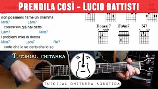 Prendila così (Lucio Battisti) - Tutorial chitarra - Accordi e ritmo