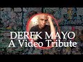 Artist derek mayo tribute to his life and work