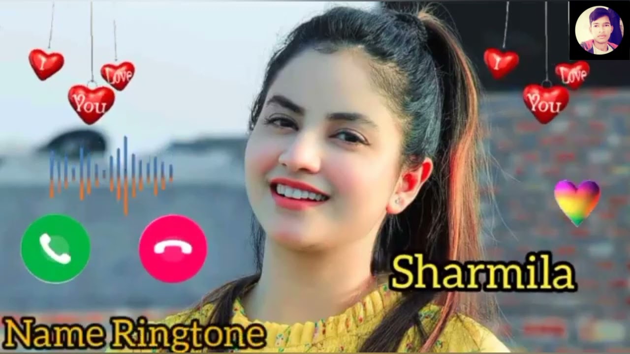 Sharmila Name Ringtone | Name Ringtone | sharmila name ki ringtone ...