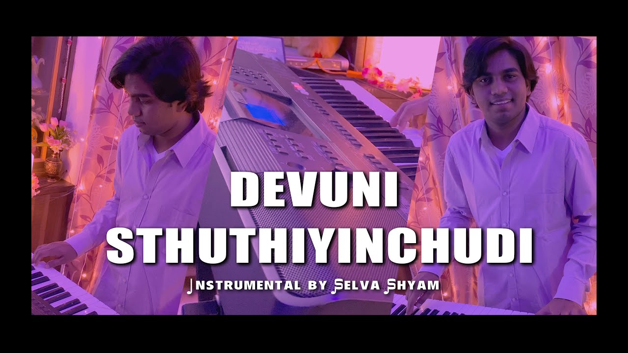 Telugu Christian Hymn   Devuni Sthuthiyinchudi  Latest Instrumental 4K Video Cover by Selva Shyam