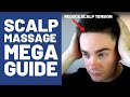 Scalp Massage For Hair Growth: Mega Guide 2020