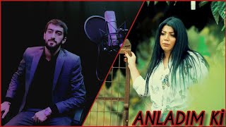 Kamran Salimov & Huri - Anladım Ki | 2022 Resimi