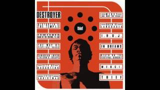 Destroyer - To the Heart of the Sun on the Back of the Vulture, I&#39;ll Go