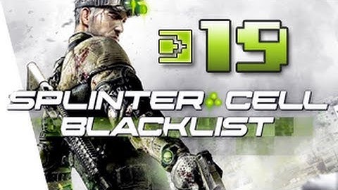 Splinter Cell Blacklist Gameplay Walkthrough Part 19 - American Fuel | Let