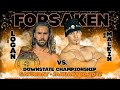 B.A. Malkin vs Sean Logan | Downstate Championship Match | Forsaken Highlights