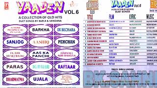yaaden Vol 6  Singar Babala Mehata U0026 Vandana Bajpai A collection Of Old Hits Duet 