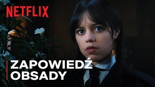 Wednesday: Sezon 2 | Zapowiedź obsady | Netflix