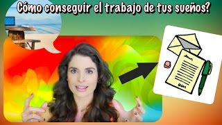 Cómo conseguir el trabajo de tus sueños/#BascoTIPS