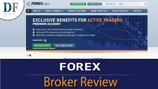 Forex.com Review 2017 - By DailyForex.com