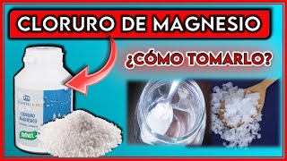 ¡No DEJARÁS de tomar CLORURO DE MAGNESIO! || ¿Para qué SIRVE el CLORURO de MAGNESIO?