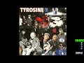 RZA B-Real J-Corry Canibus - Tyrosine FULL ALBUM