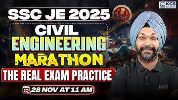 SSC JE 2025 Civil Engineering Marathon | SSC JE Civil Engineering | Chadha Sir | KGS Engineers AE JE