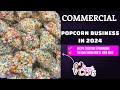 COMMERCIAL POPCORN BUSINESS IN 2024 | RECIPE | COSTING | PACKAGING • The only video you