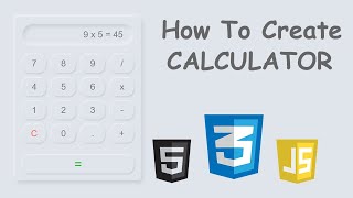javascript calculator | how to create a calculator using html css & javascript | am webtech