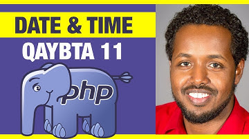 PHP - Date & Time - Somali Tutorial Part 11