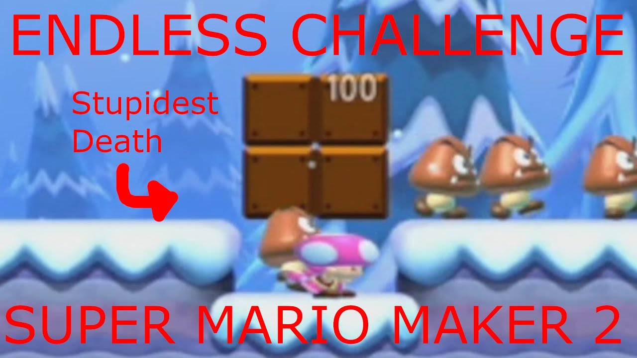 STUPIDEST DEATHS IN SUPER MARIO MAKER 2