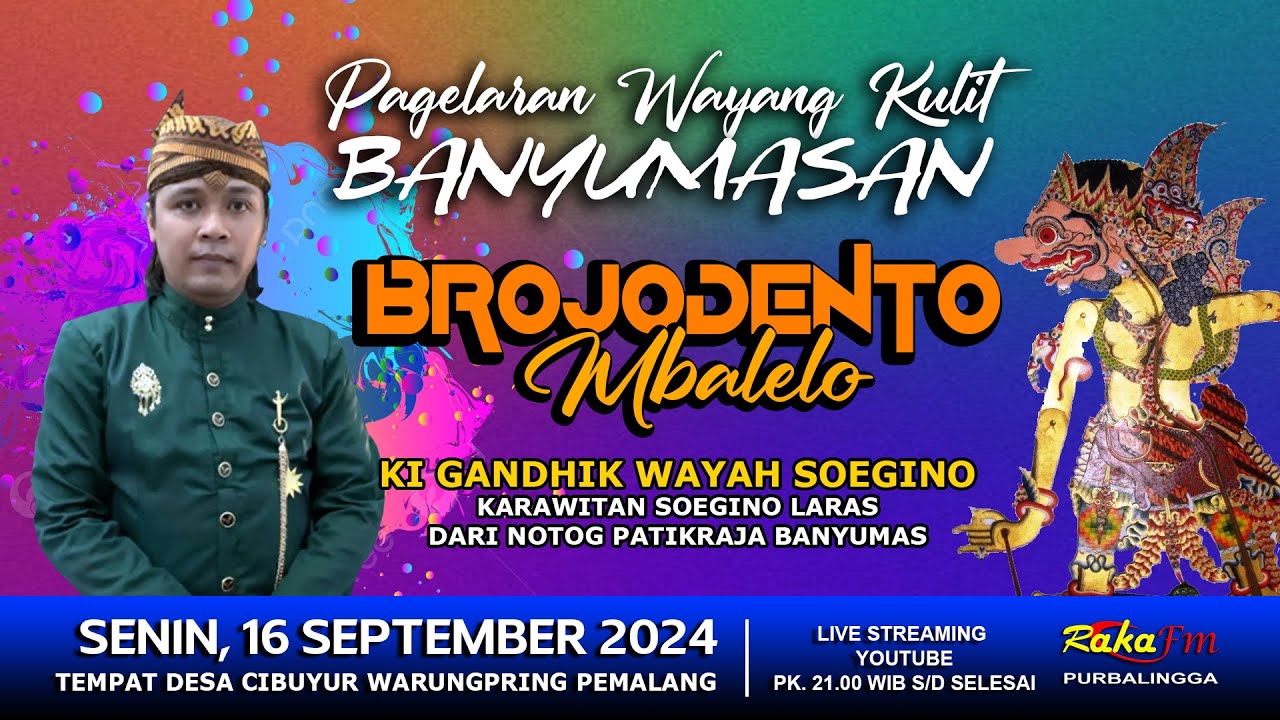 LIVE Wayang Kulit Banyumasan || Ki Gandhik Wayah Soegino Lakon Brojodento Mbalelo || 16-09-2024