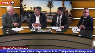 Selahattin Türker - Erhan Yaşar - Hasan Ecili / Yenigün.Tv