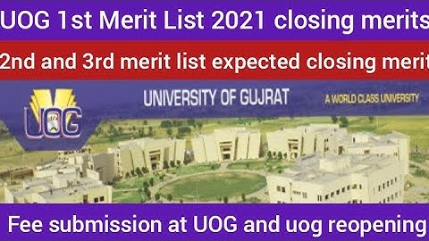 Important Discussion About UOG Merit List 2021
