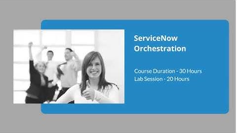 ServiceNow Training | ServiceNow Orchestration